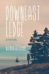 Downeast Ledge book cover